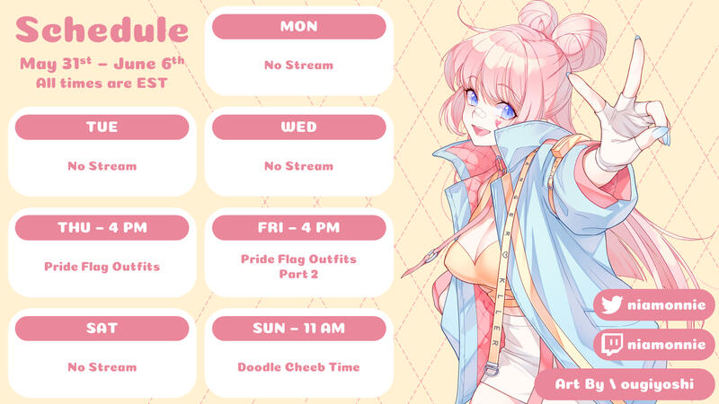 Stream Schedule for https://twitter.com/niamonnie